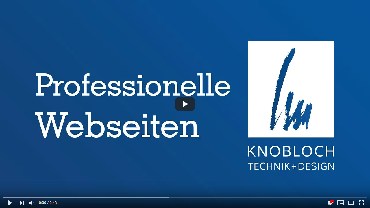 Knobloch Technik+Design Werbeagentur Werbefilm Websites